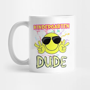 KINDERGARTEN DUDE BACK TO SCHOOL FUNNY Mug